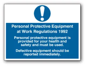 Personal Protective Equipment at Work Regulations 1992